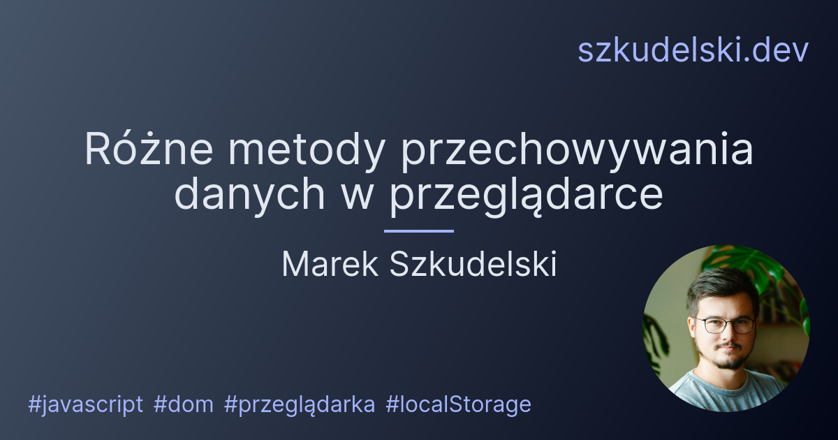 R ne Metody Przechowywania Danych W Przegl darce Marek Szkudelski r-ne-metody-przechowywania-danych-w-przegl-darce-marek-szkudelski